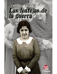 Las lentejas de la guerra 3ª edicion